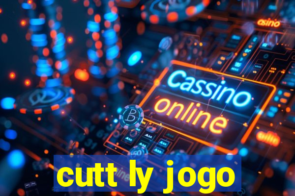 cutt ly jogo